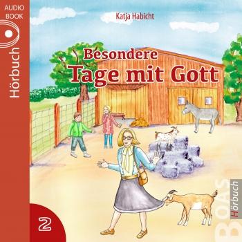 Besondere Tage mit Gott 2 (Hörbuch) MP3-Download
