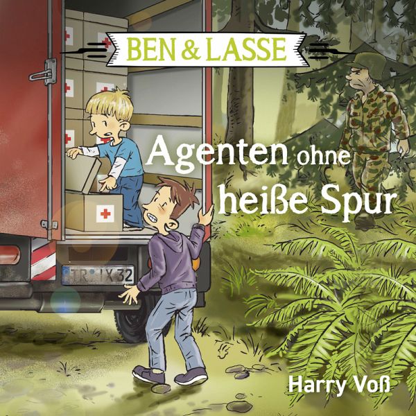 Ben & Lasse (2) Agenten ohne heiße Spur (Hörbuch) MP3-Download
