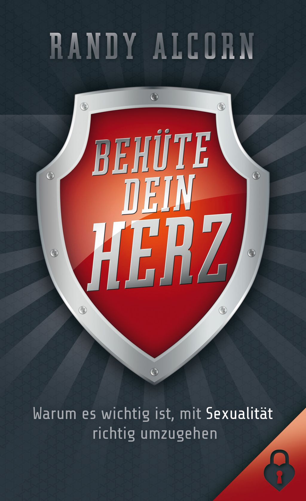 Behüte dein Herz (eBook)