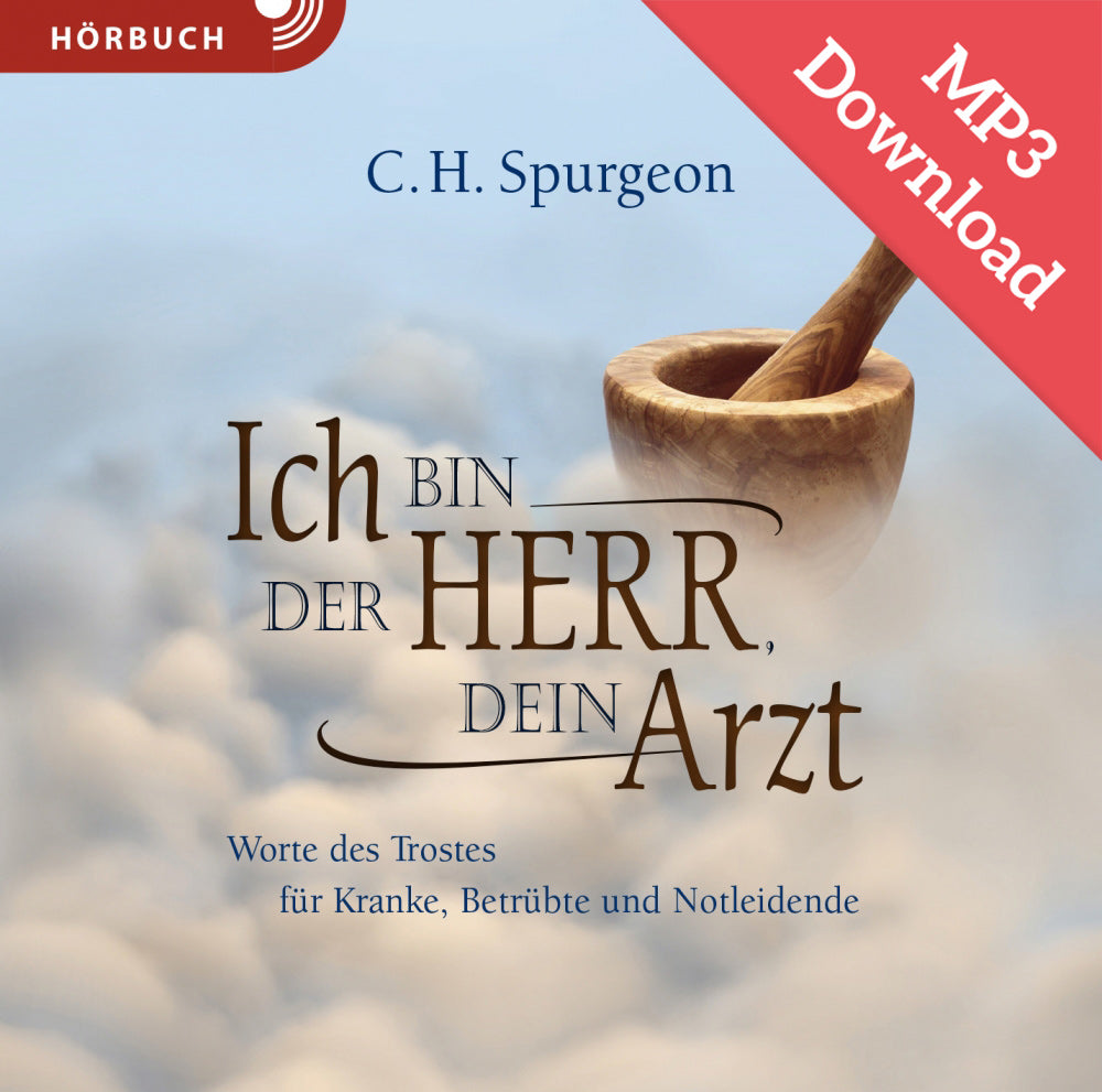 Ich bin dein Herr, dein Arzt (Hörbuch) MP3-Download