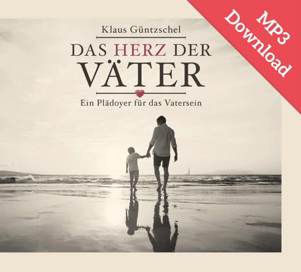 Das Herz der Väter (Hörbuch) MP3-Download
