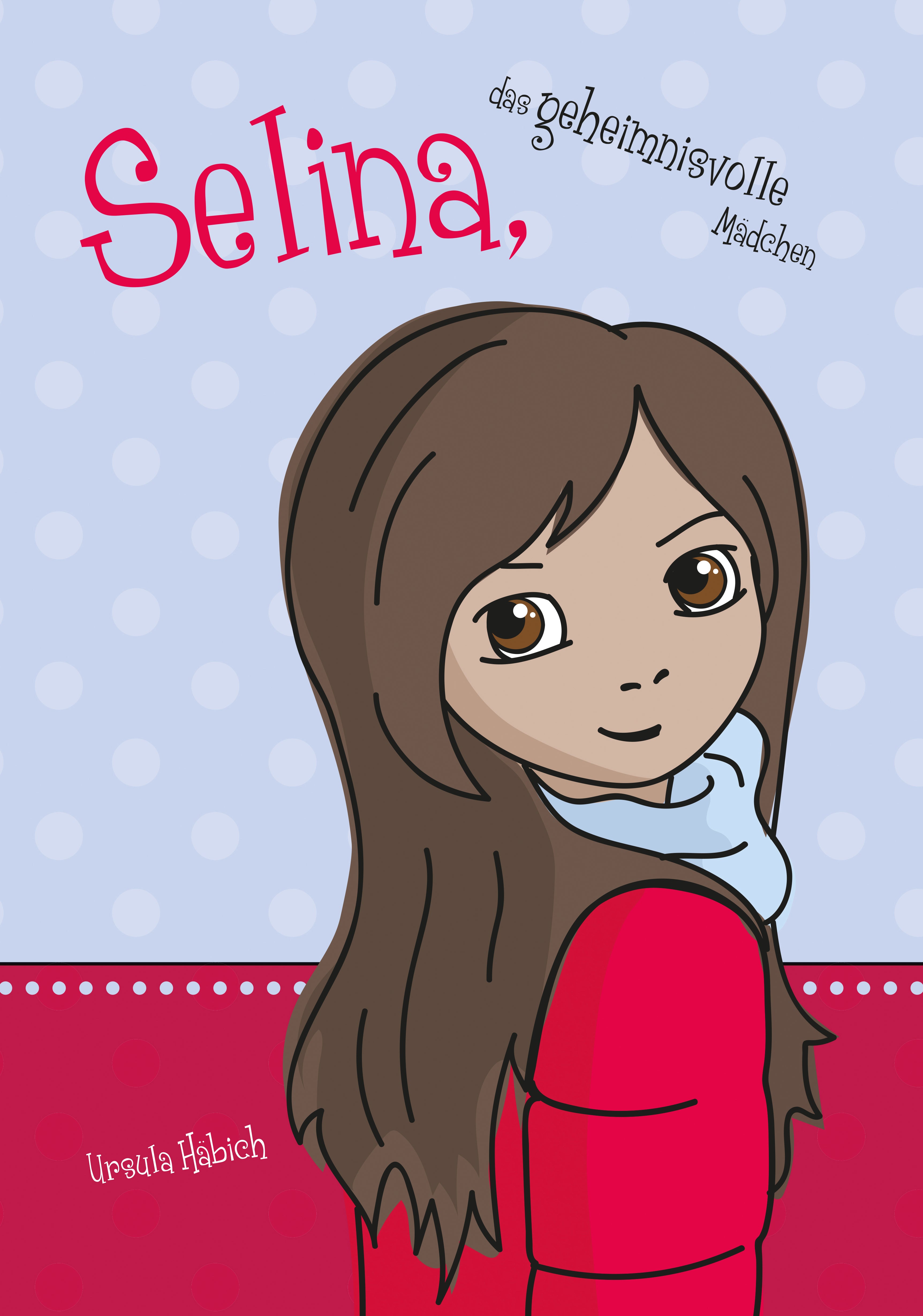 Selina, das geheimnisvolle Mädchen (eBook)