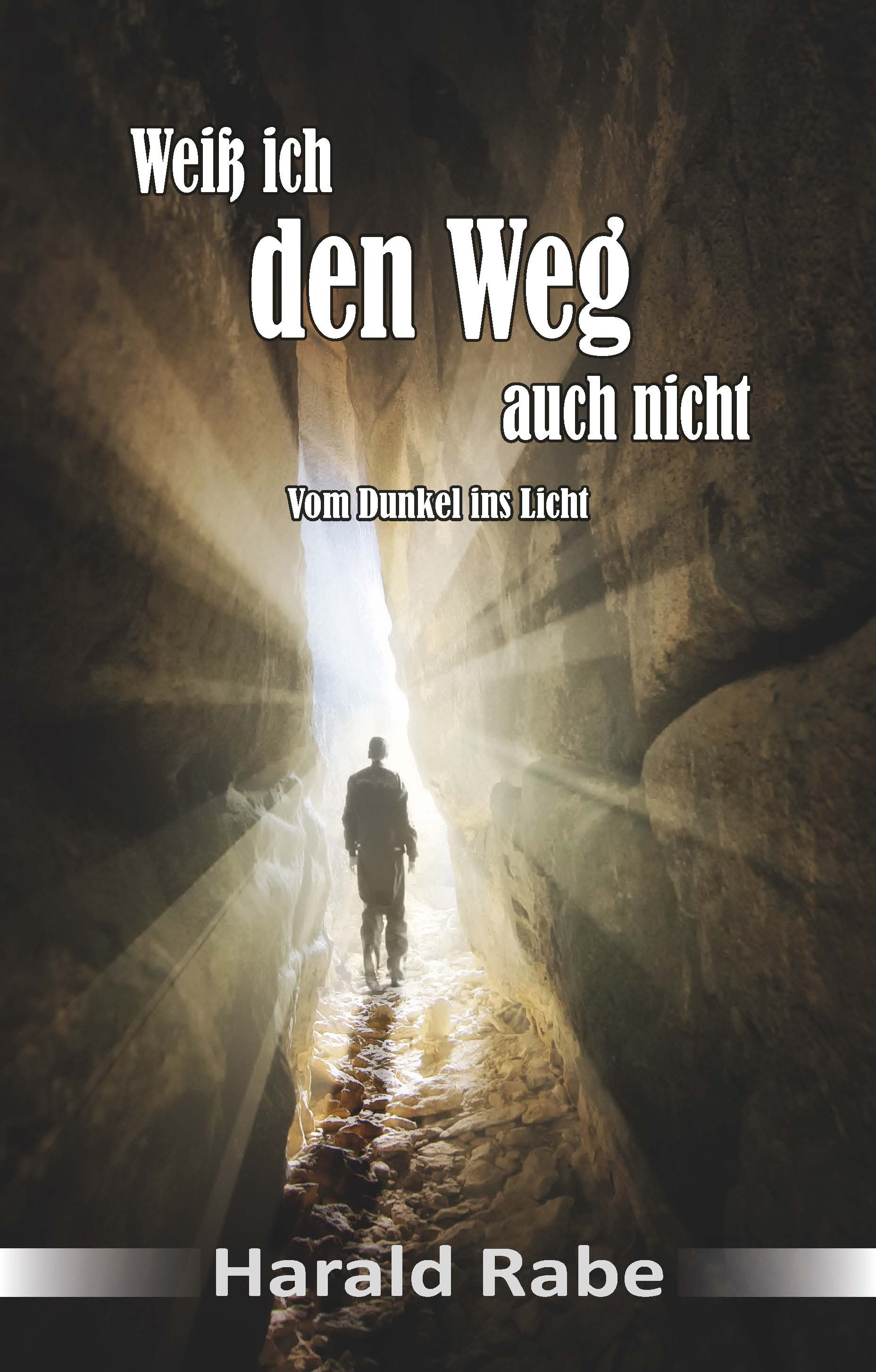 Weiß ich den Weg auch nicht (eBook)