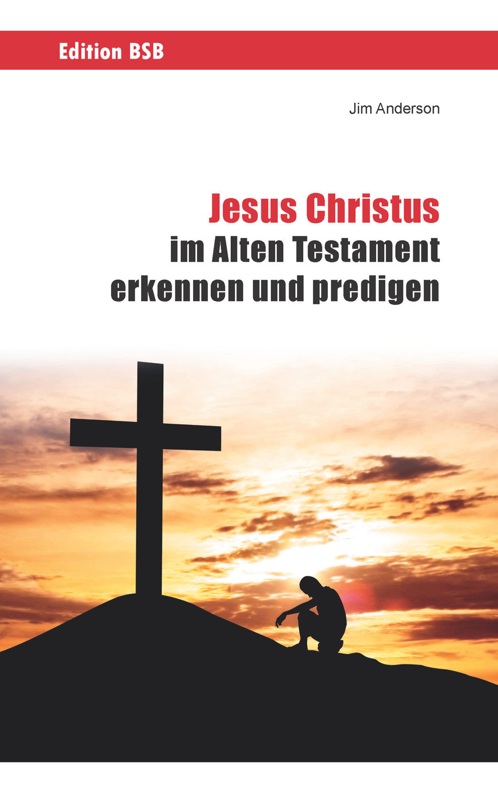Jesus Christus im Alten Testament erkennen und predigen (eBook)