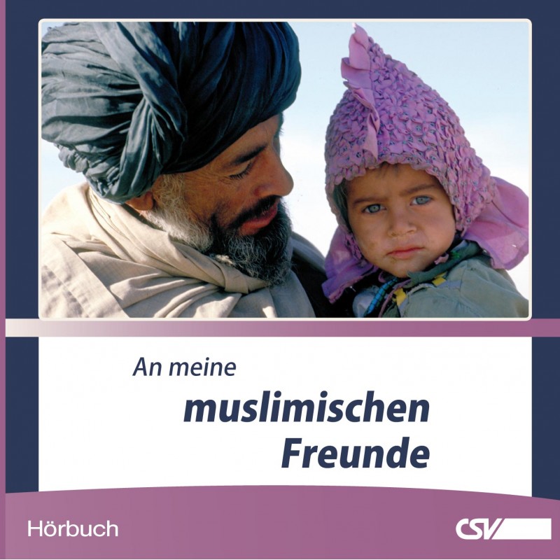 An meine muslimischen Freunde (Hörbuch) MP3-Download