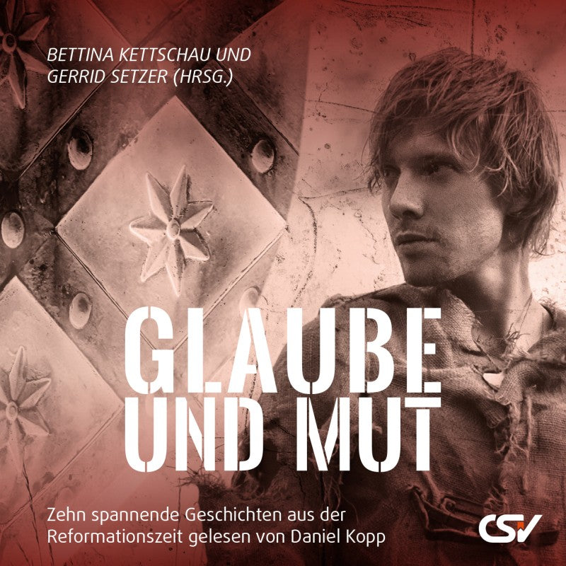 Glaube und Mut (Hörbuch) MP3-Download