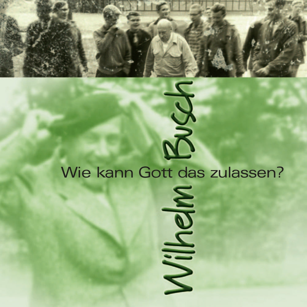 Wie kann Gott das zulassen? (MP3-Download)