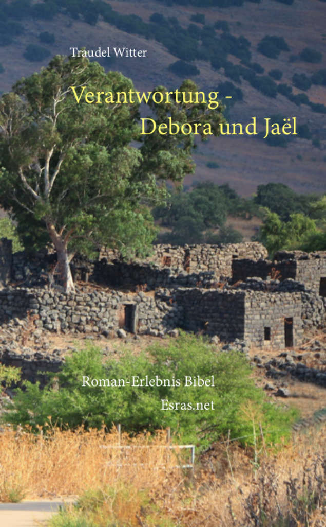Verantwortung - Debora und Jaël (eBook)