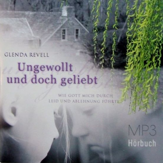 Ungewollt und doch geliebt (Hörbuch) MP3-Download