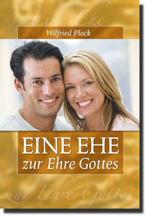 Eine Ehe zur Ehre Gottes (eBook)