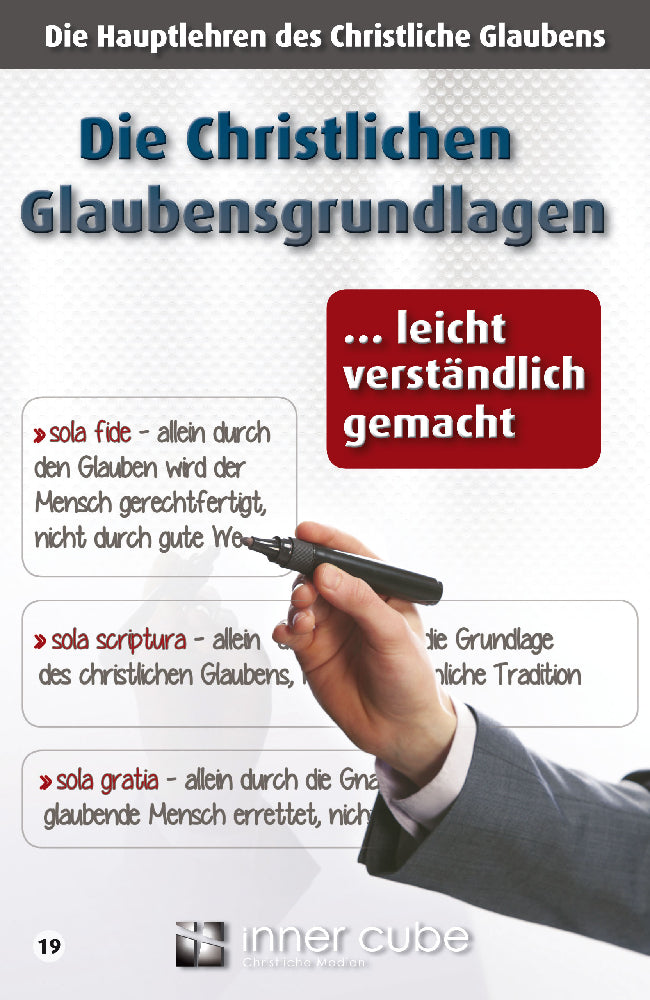 Die Christlichen Glaubensgrundlagen (eBook)