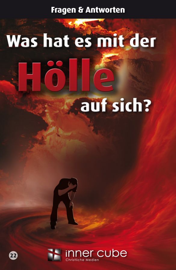 Was hat es mit der Hölle auf sich? (eBook)