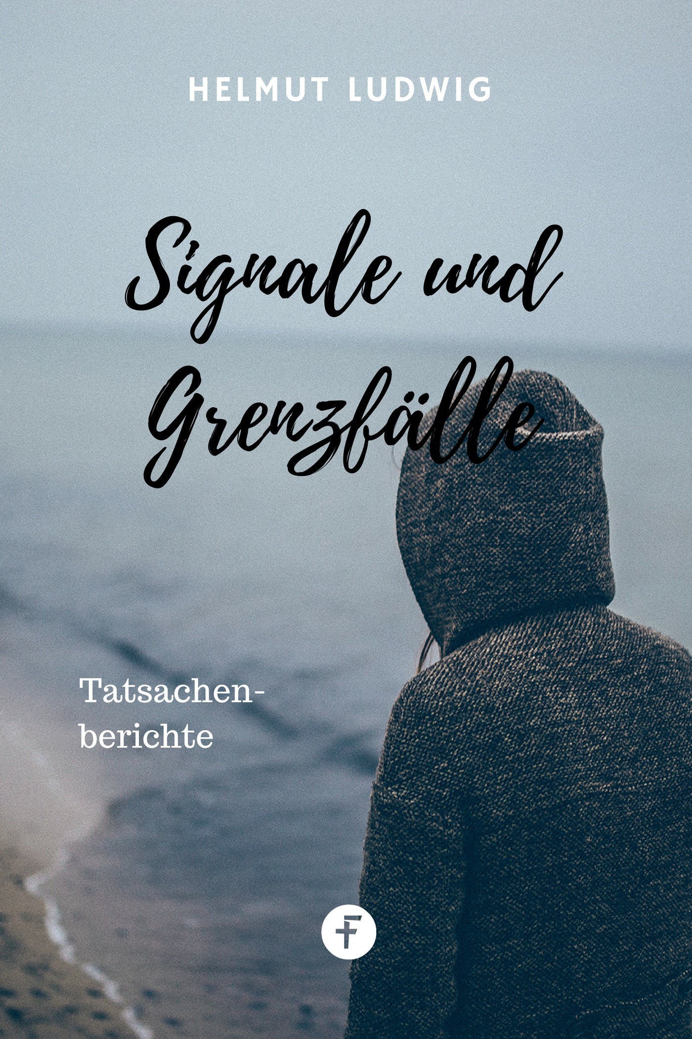 Signale und Grenzfälle (eBook)