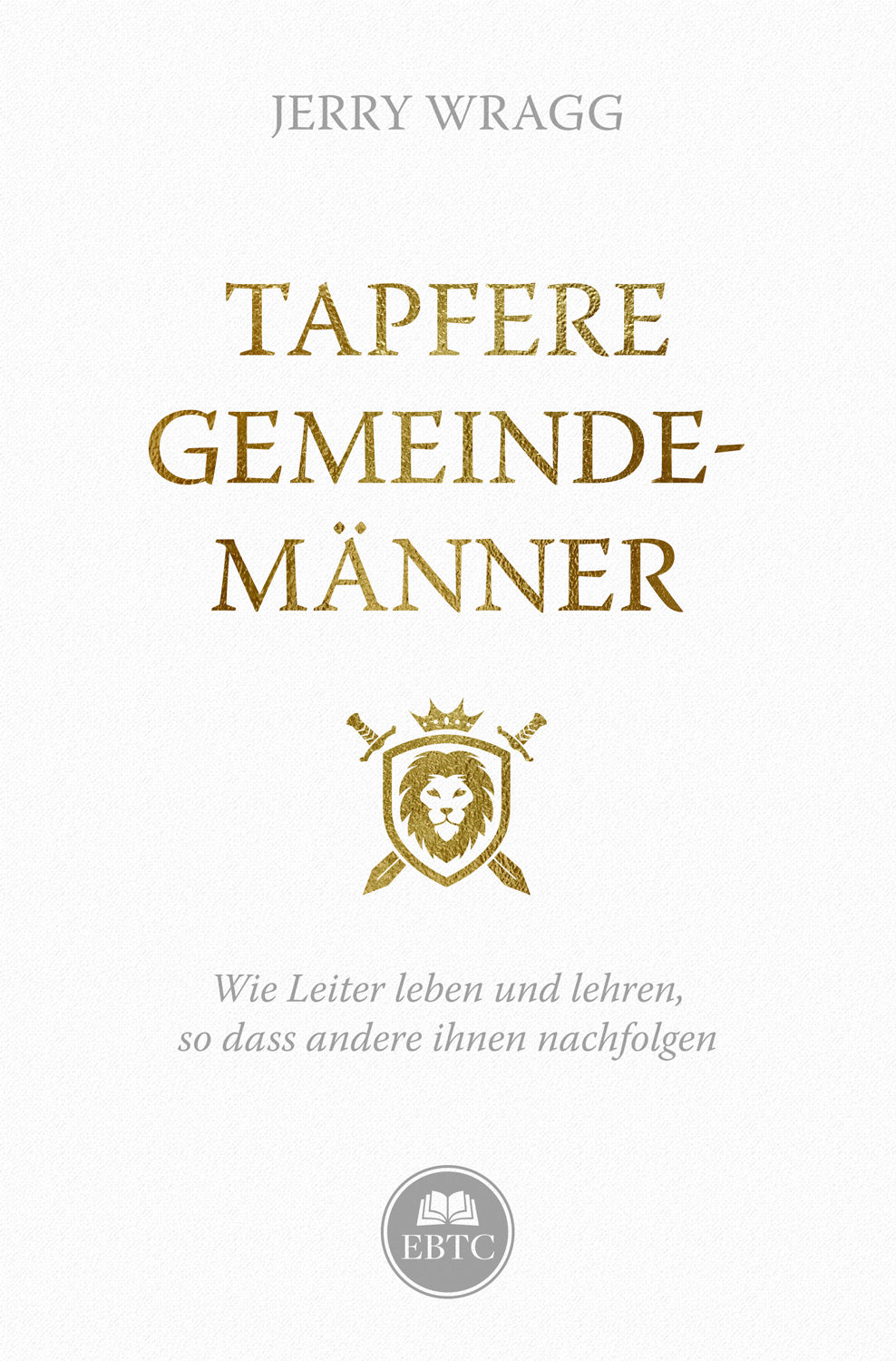 Tapfere Gemeindemänner (eBook)
