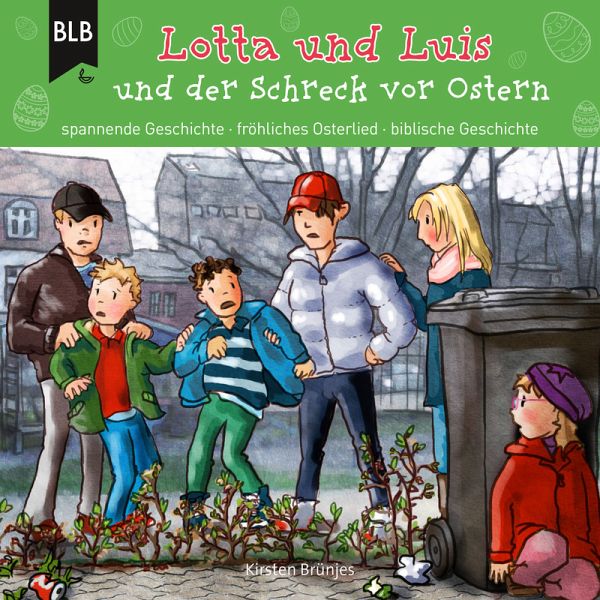 Lotta und Luis und der Schreck vor Ostern (Hörbuch) MP3-Download