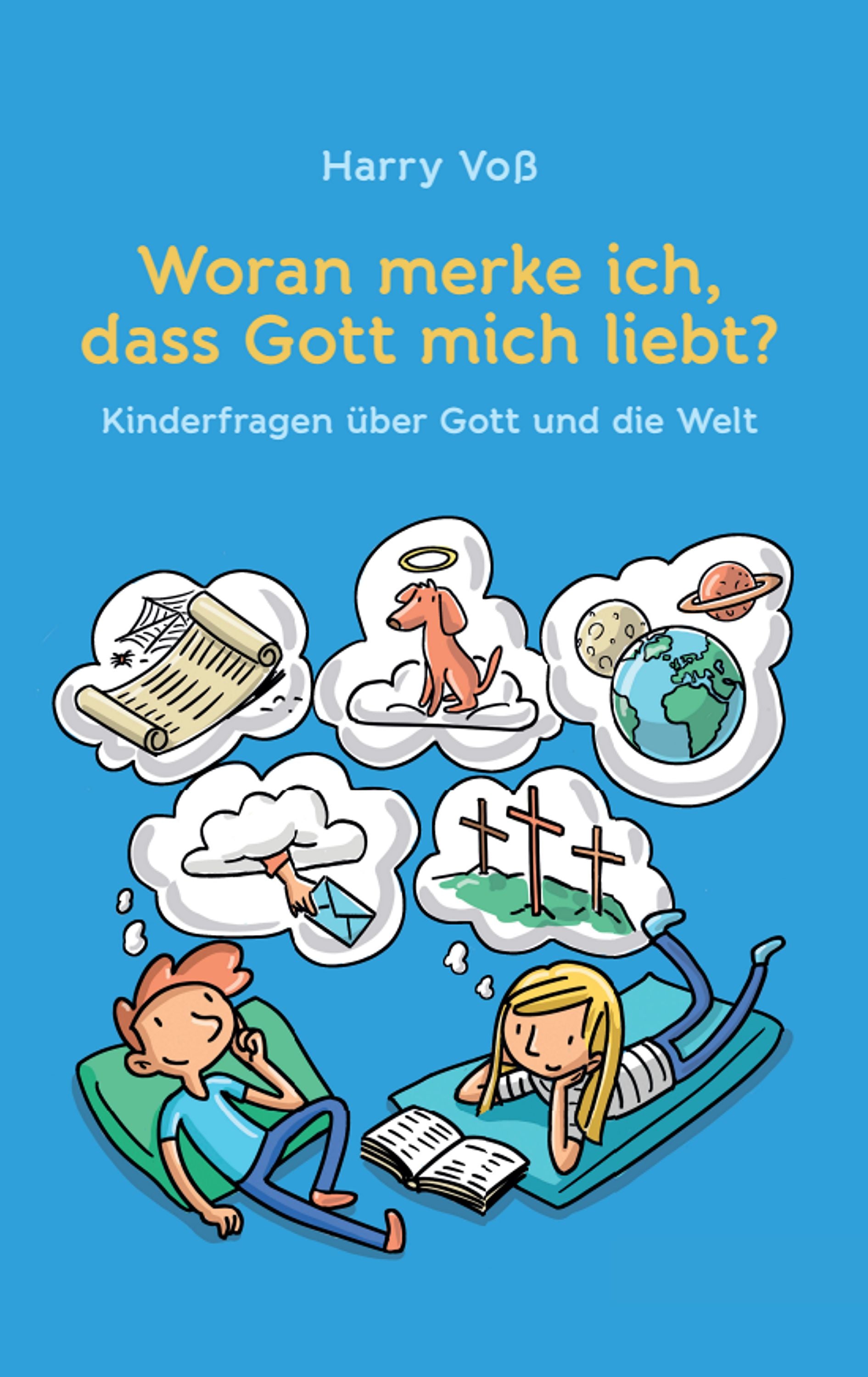 Woran merke ich, dass Gott mich liebt? (eBook)