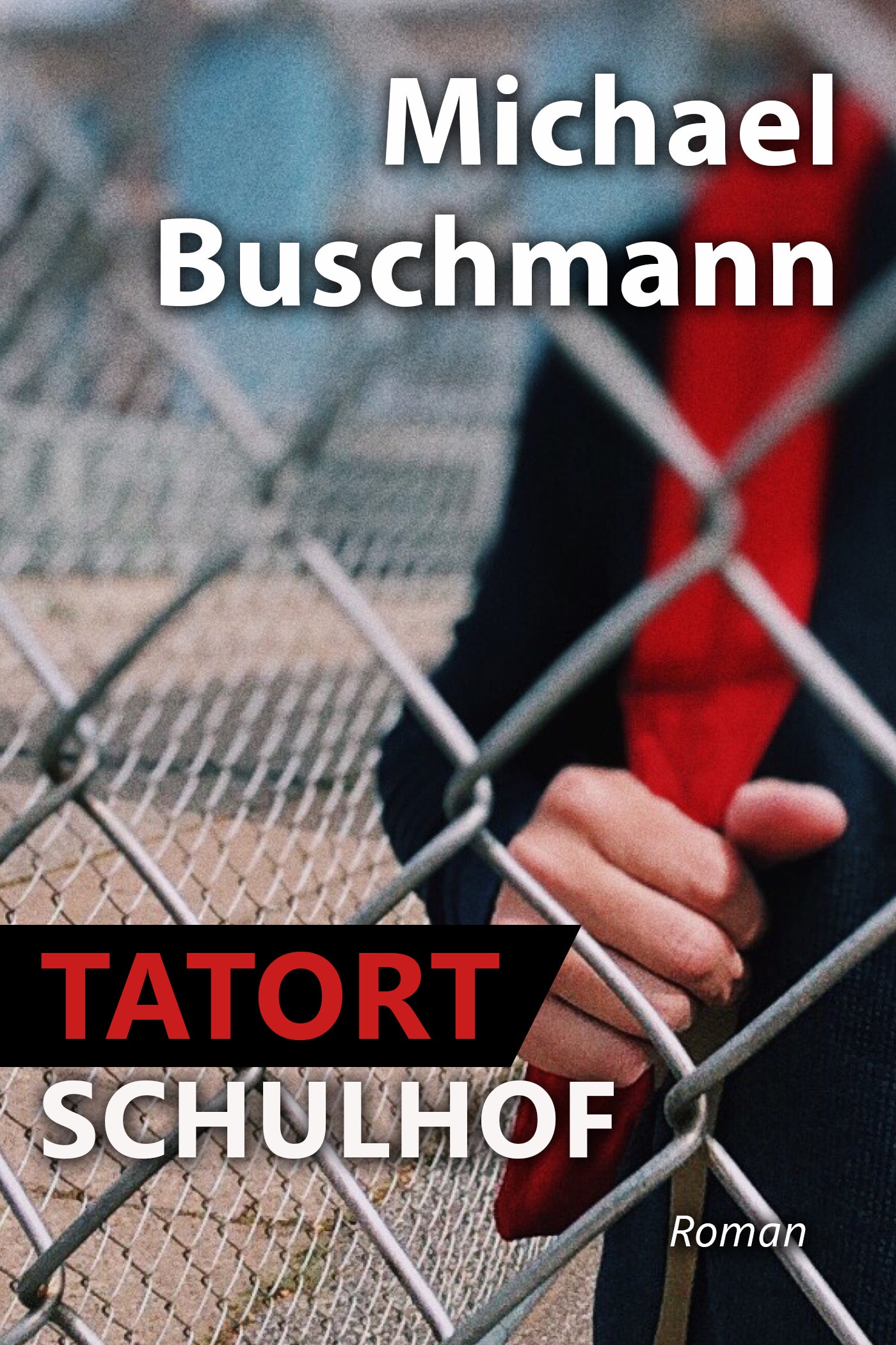 Tatort Schulhof (eBook)