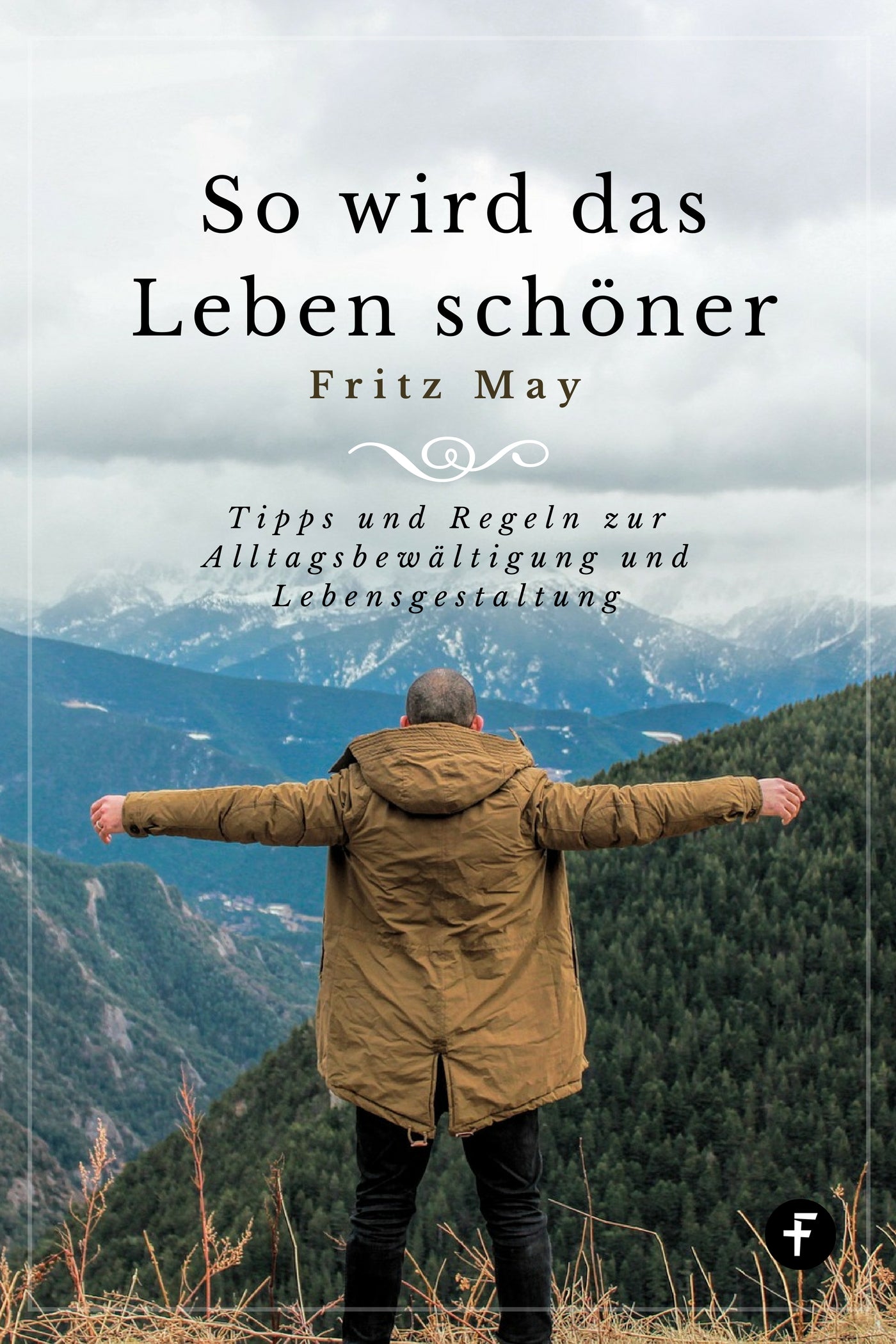 So wird das Leben schöner (eBook)
