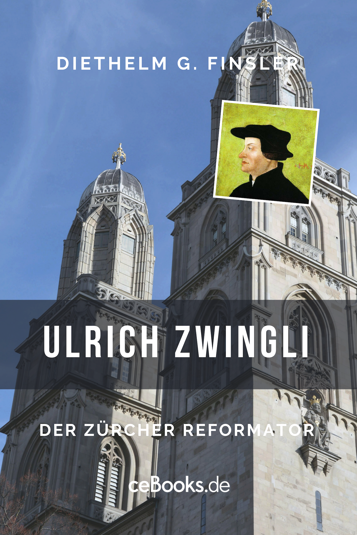 Ulrich Zwingli (eBook)