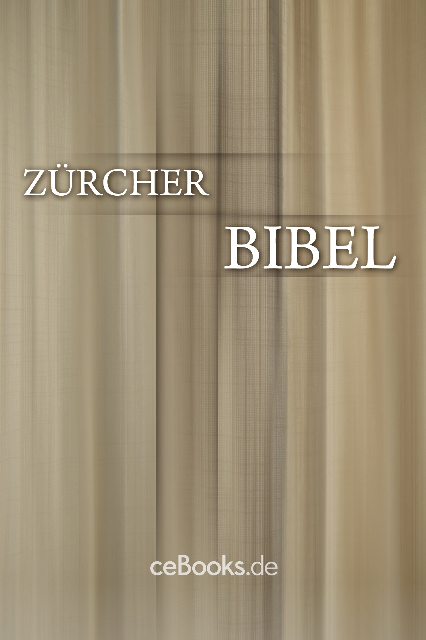 Zürcher Bibel (ebook) (eBook)