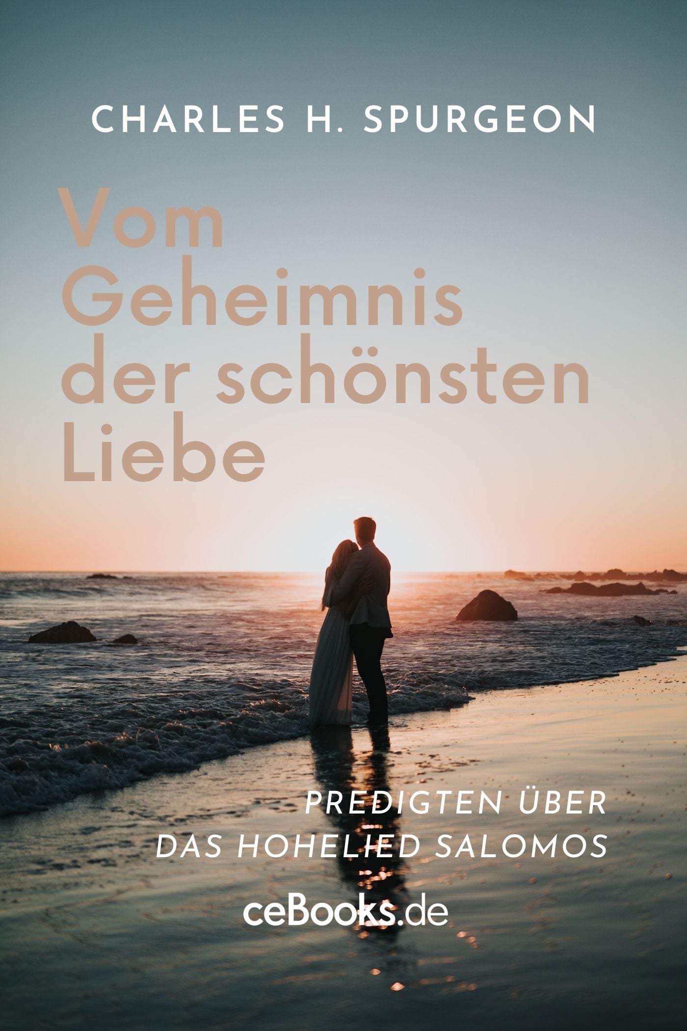 Vom Geheimnis der schönsten Liebe (eBook)