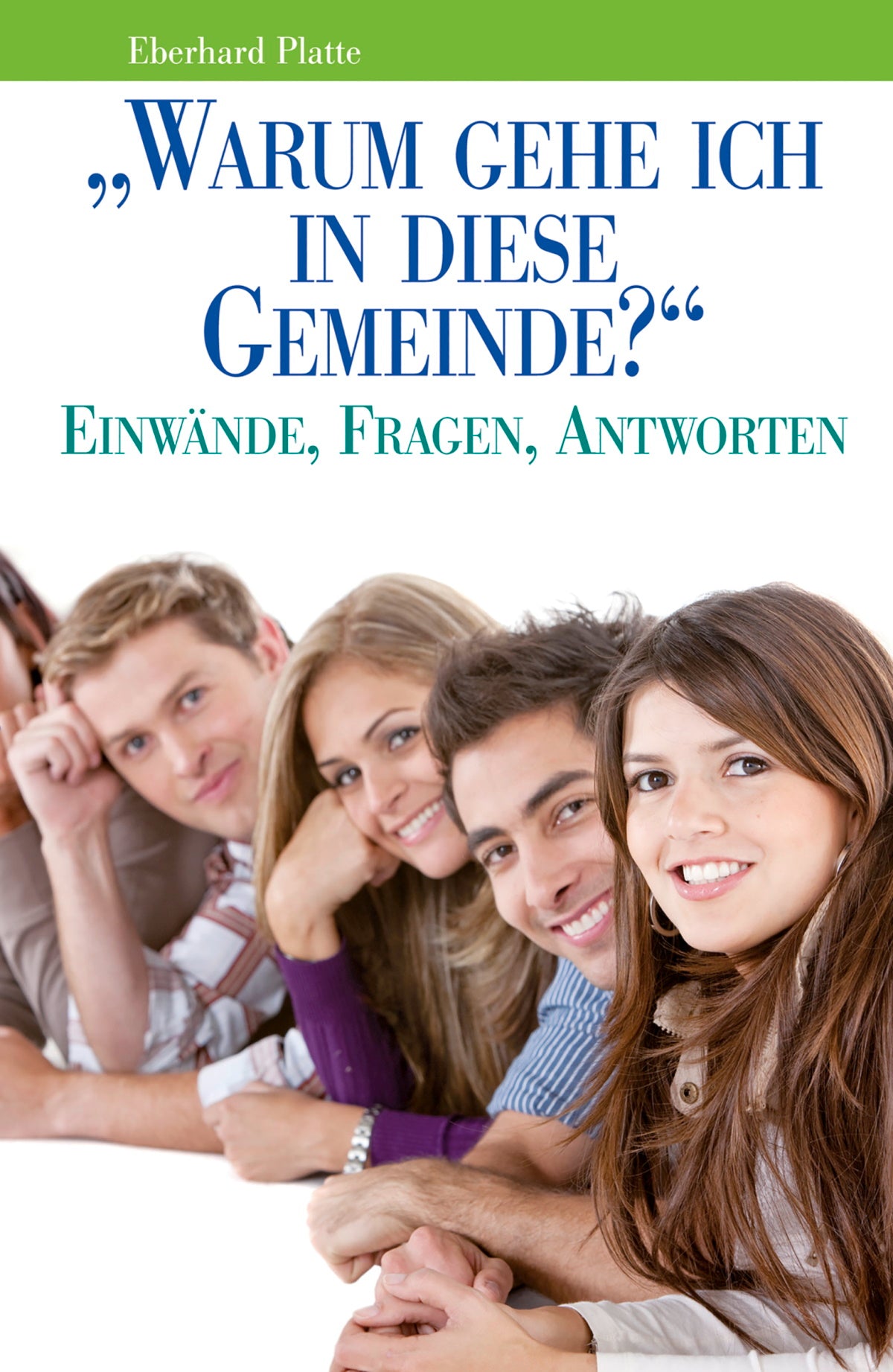 Warum gehe ich in diese Gemeinde? (eBook)