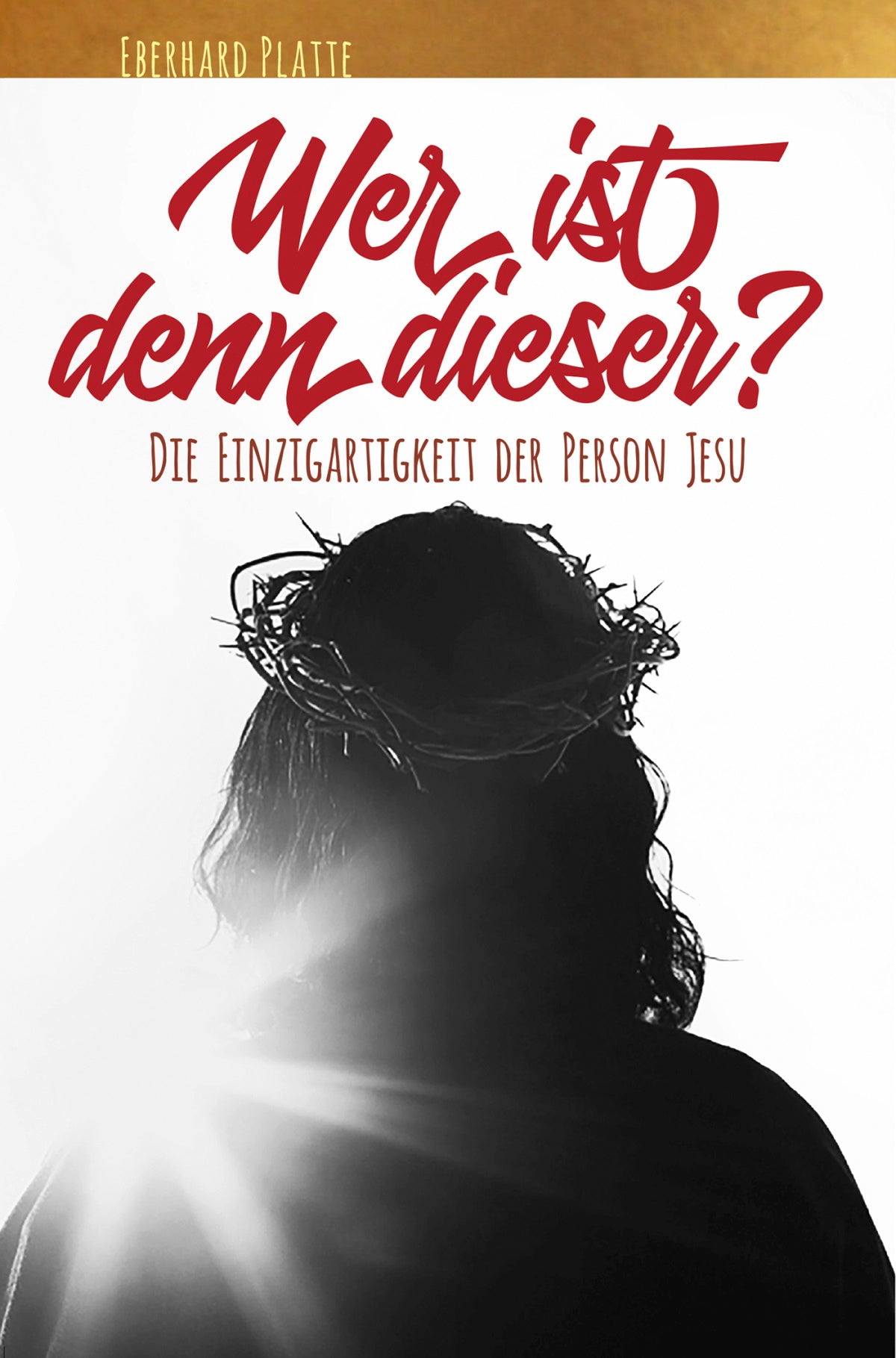 Wer ist denn dieser? (eBook)