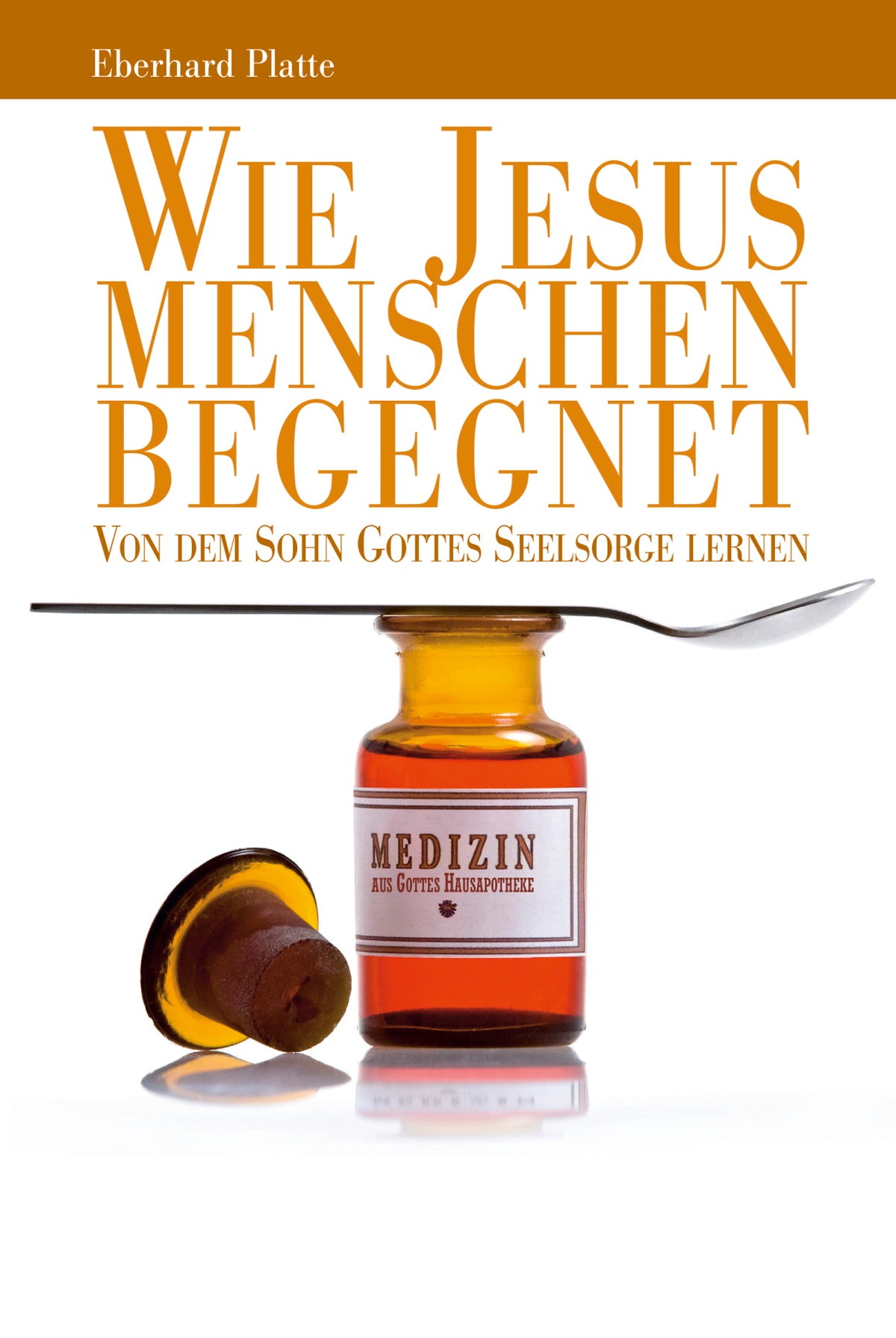 Wie Jesus Menschen begegnet (eBook)