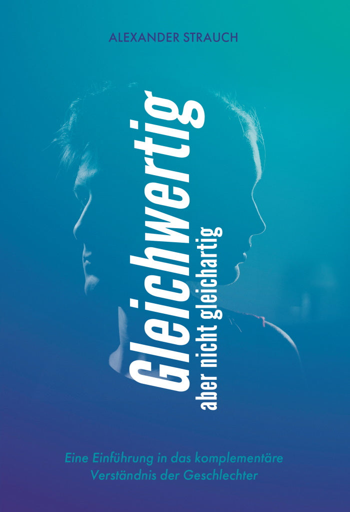 Gleichwertig, aber nicht gleichartig (eBook)