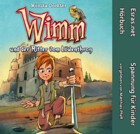 Wimm und der Ritter vom Löwenthron (Hörbuch) MP3-Download
