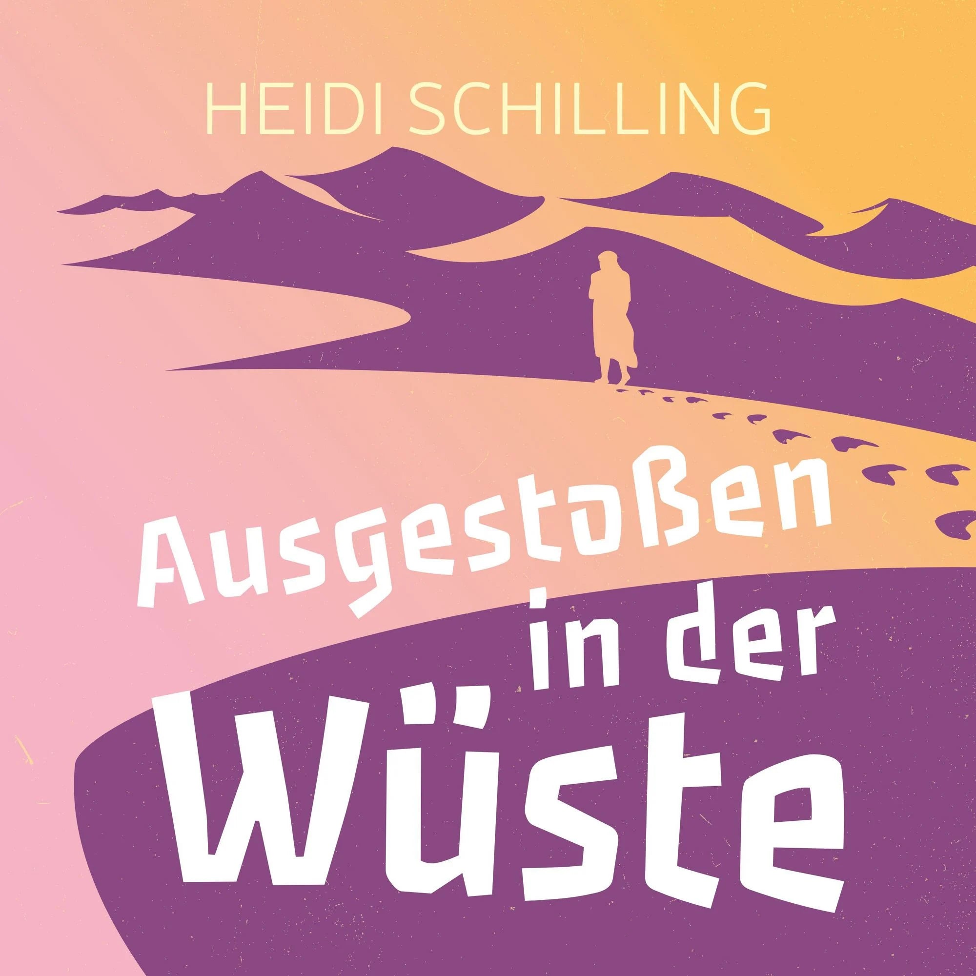 Ausgestoßen in der Wüste (Hörbuch) MP3-Download