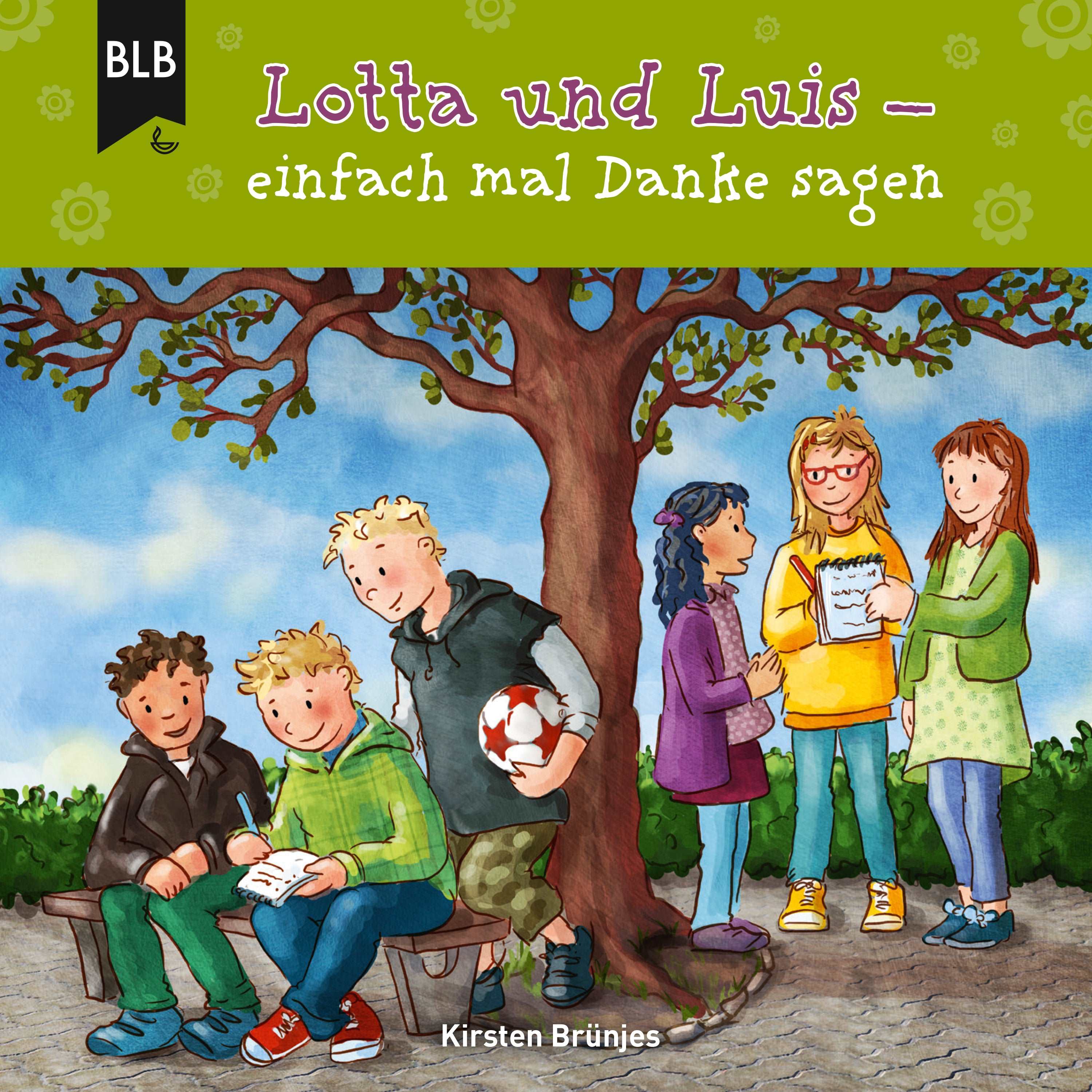 Lotta und Luis – einfach mal Danke sagen