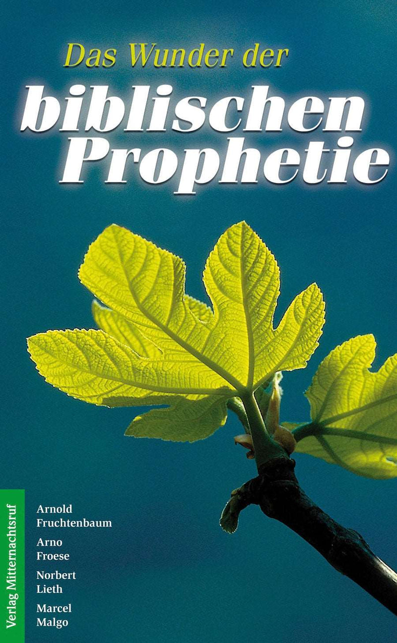 Das Wunder der biblischen Prophetie