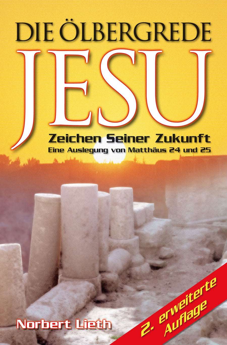 Die Ölbergrede Jesu