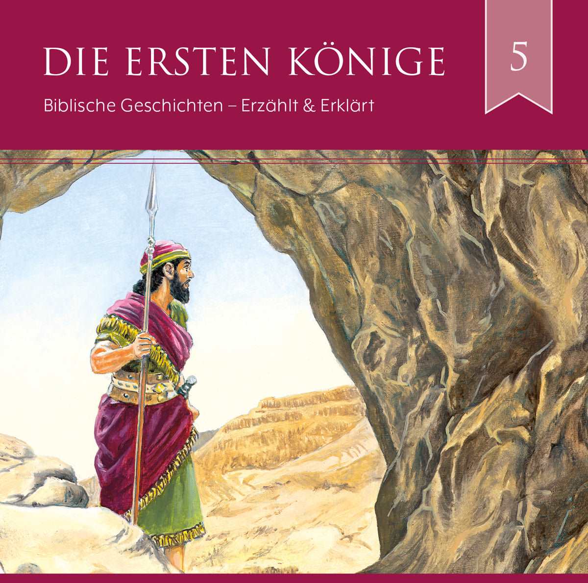 Biblische Geschichten - Die ersten Könige