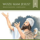 Biblische Geschichten - Wozu kam Jesus?