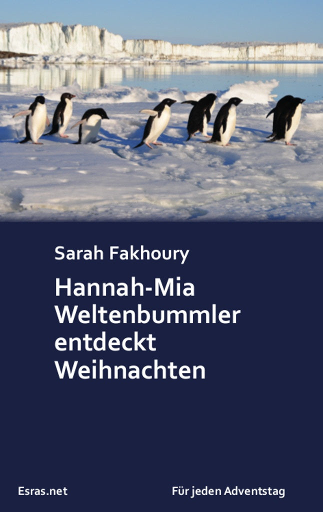 Hannah-Mia Weltenbummler entdeckt Weihnachten (eBook)