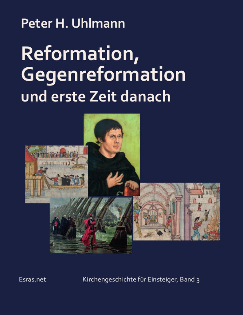 Reformation, Gegenreformation und erste Zeit danach (eBook)