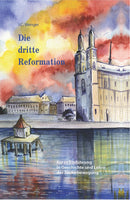 Die Dritte Reformation