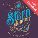 Sternstunden der Bibel (Hörbuch) MP3-Download