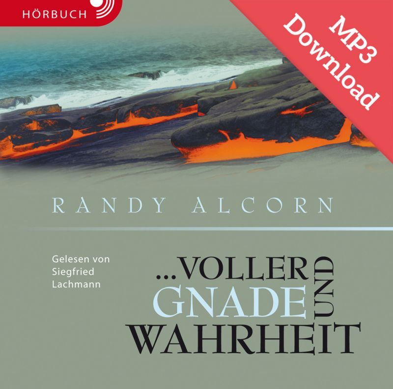 ... voller Gnade und Wahrheit (Hörbuch) MP3-Download