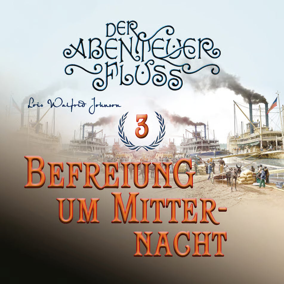 Abenteuerfluss 3: Befreiung um Mitternacht (Hörbuch) MP3-Download