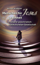 Menschen für Jesus gewinnen (eBook)