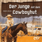 Der Junge mit dem Cowboyhut (Hörbuch) MP3-Download