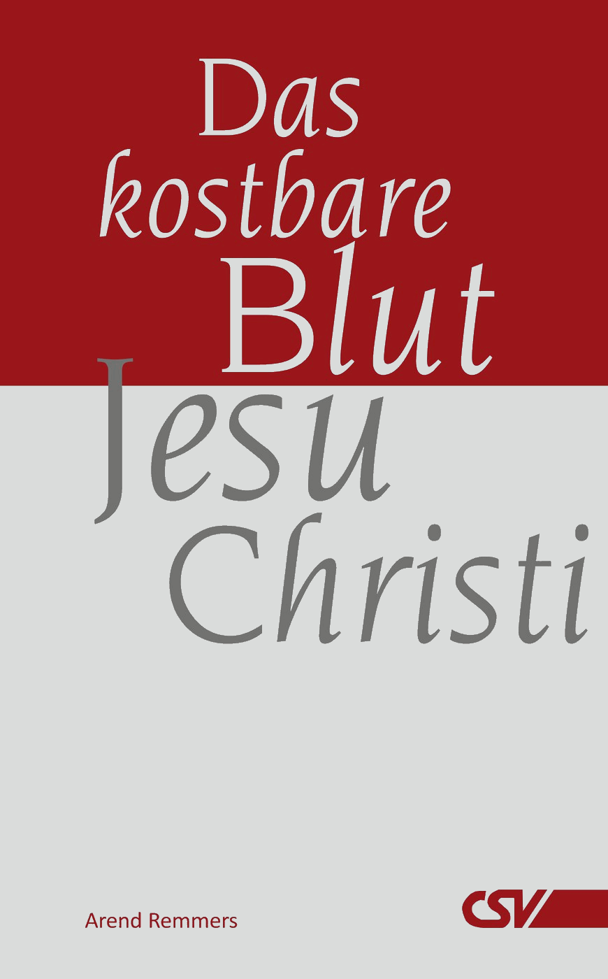 Das kostbare Blut Jesu Christi