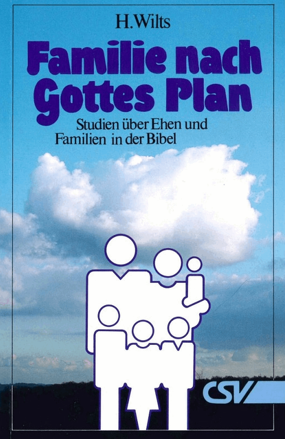 Familie nach Gottes Plan