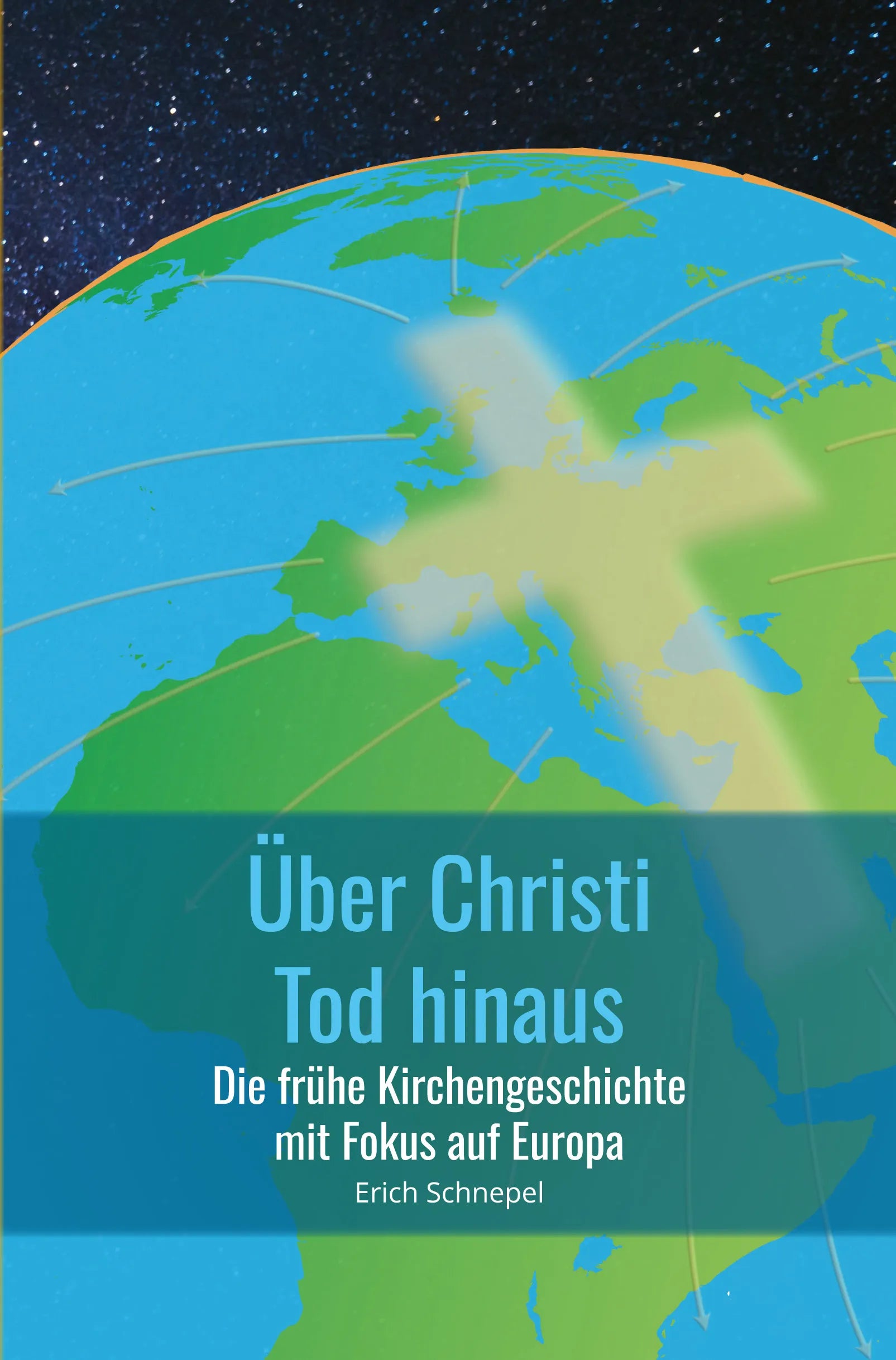Über Christi Tod hinaus (eBook)