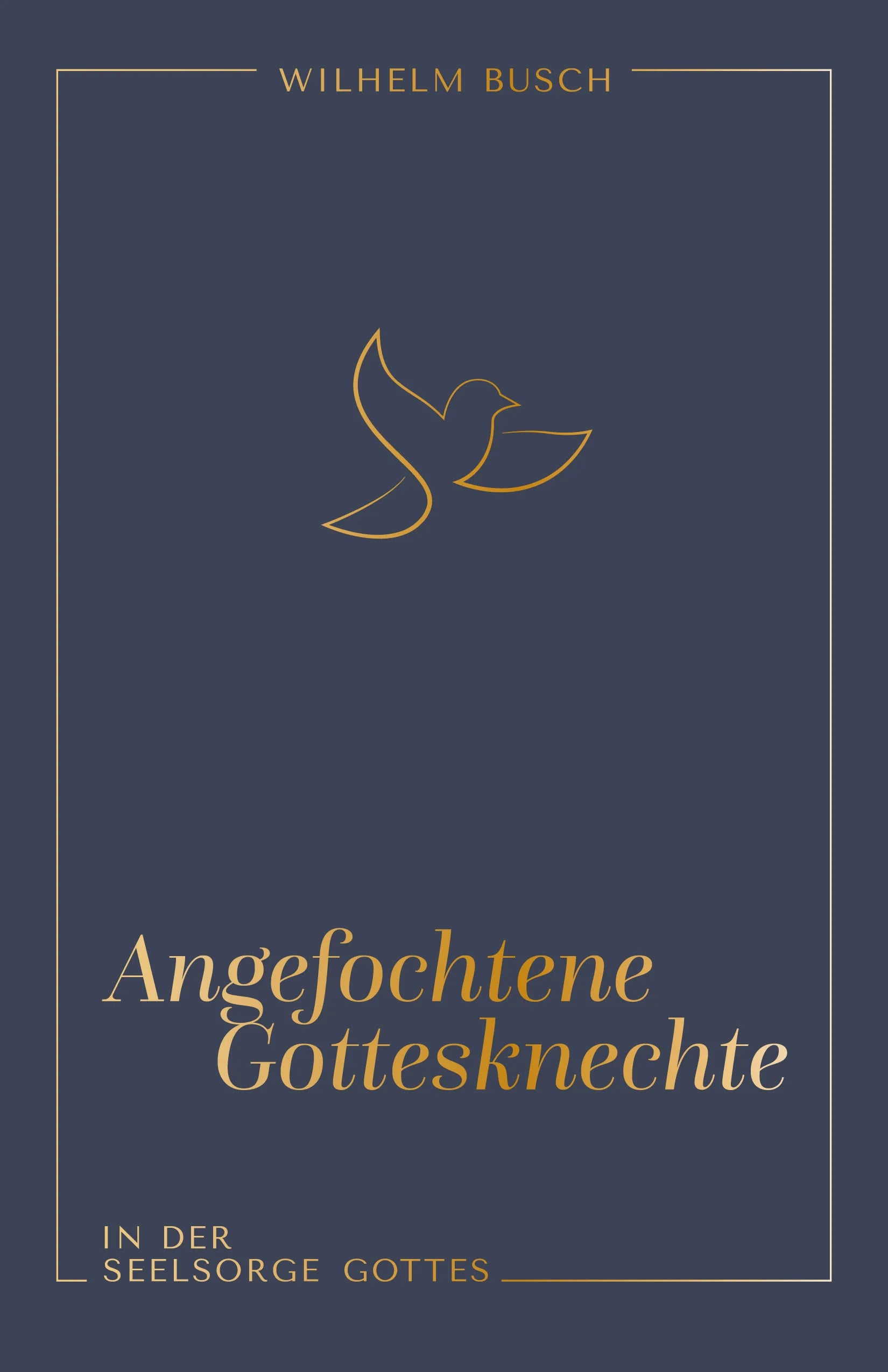 Angefochtene Gottesknechte (eBook)