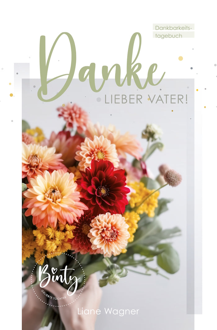 Binty - Danke, lieber Vater! (eBook)