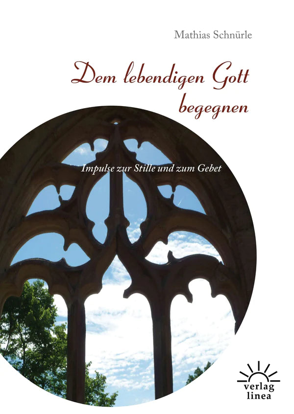 Dem lebendigen Gott begegnen * Sabbat und Vorsabbat * Der Gnadenstrom * Höchstes Glück auf Erden (4 eBooks)